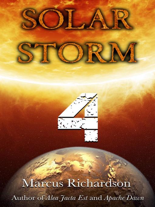 Title details for Solar Storm by Marcus Richardson - Available